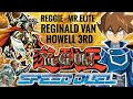 Reggi - Reginald Van Howell 3rd Speed Duel Yugioh GX Anime Deck (Warrior's Triumph) - Ep.94