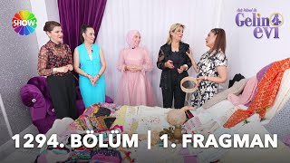 Aslı Hünel ile @gelinevi 1294. Bölüm 1. Fragmanı