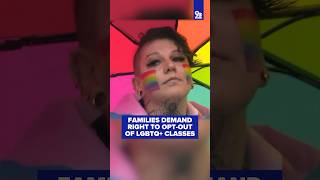 Parents demand to remove children from LGBTQ  classes