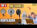 Os 3 MELHORES VENTILADOR DE COLUNA | Os MELHORES VENTILADORES para Comprar em 2026!