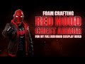 Foam crafting red hood chest armor