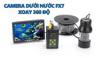 Camera dưới nước - Camera thám hiểm dưới nước FX7 xoay 360 độ chiều ngang 180 chiều dọc