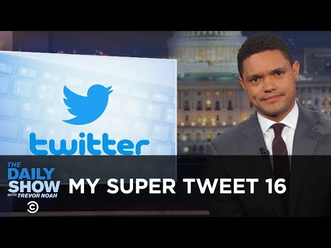 my-super-tweet-16---the-“best”-of-donald-trump’s-tweets-|-the-daily-show