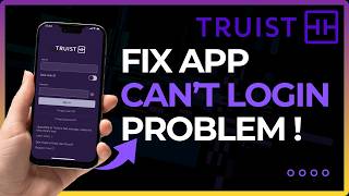 How To Fix Truist Bank Cannot Login 2026 !