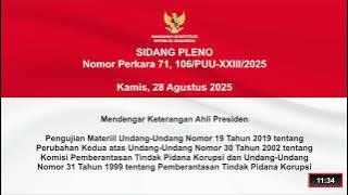 Sidang Perkara Nomor 71, 106/PUU-XXIII/2025. Kamis, 28 Agustus 2025.