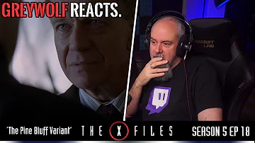 The X Files -  Episode 5x18 'The Pine Bluff Variant' | REACTION/COMMENTARY