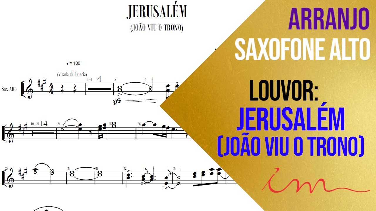 ARRANJO: Jerusalém (João Viu O Trono) - Saxofone Alto (ICM) 🎷