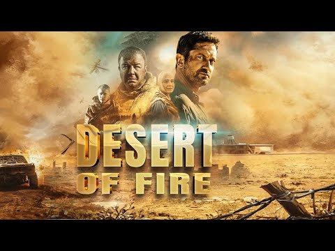 Desert Of Fire 2025 Full War Action Movie True Story Of Courage Survival In The Syrian Desert