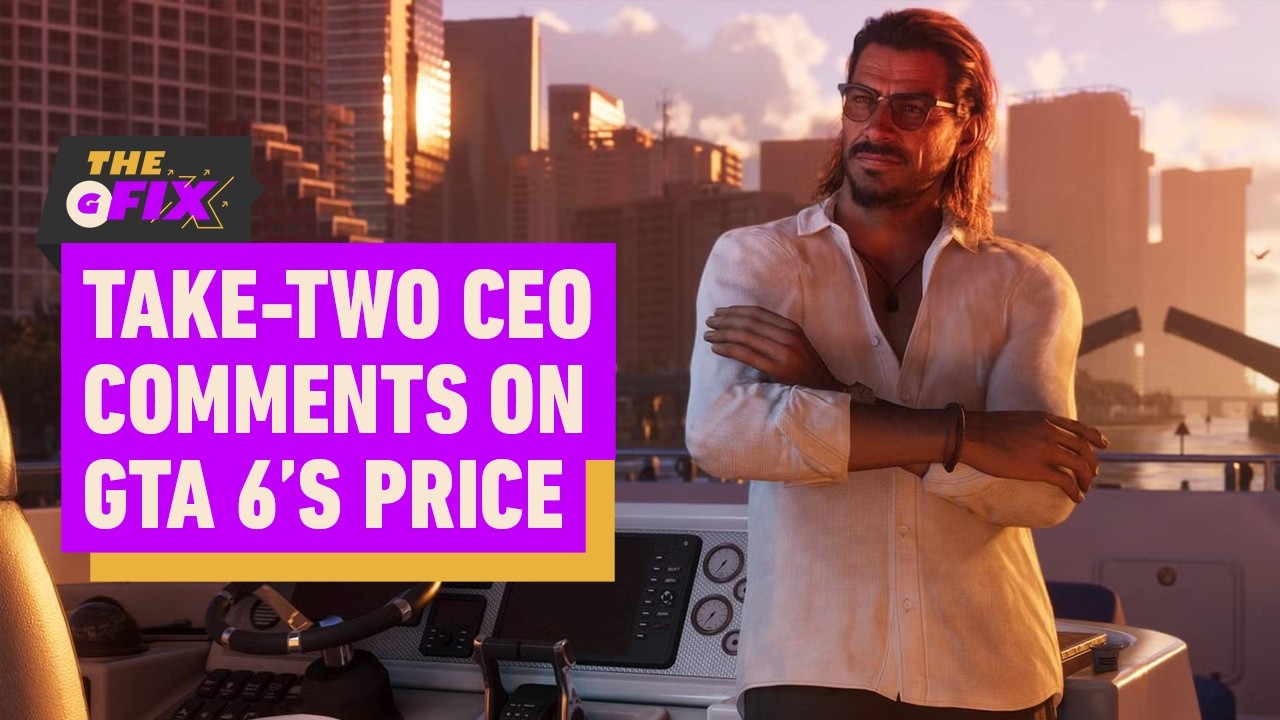 GTA 6 Price Addressed by Take-Two CEO - IGN Daily Fix