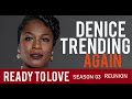 Denice Apology Wasn't Even An Apology Sorry | Ready To Love Season 3 Reunion