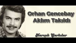 Orhan Gencebay - Aklım Takıldı (Arkaplanlı,Animasyonlu Ve Sinema Versiyon)