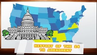 Breaking the Chains: The 24th Amendment and the Triumph Over Poll Taxes