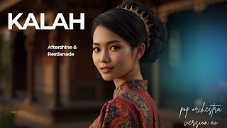 KALAH - Aftershine ft. Restianade | Cover by nggumunake Music studio Ai