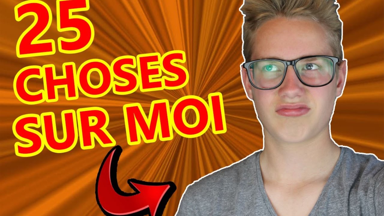 20 Chose Sur Moi En Espagnol