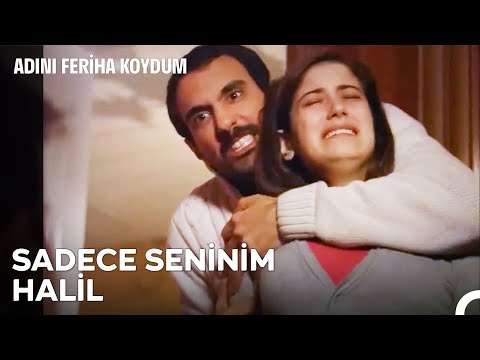 Feriha Halil'e Karşı Koyamadı! - Adını Feriha Koydum 43. Bölüm