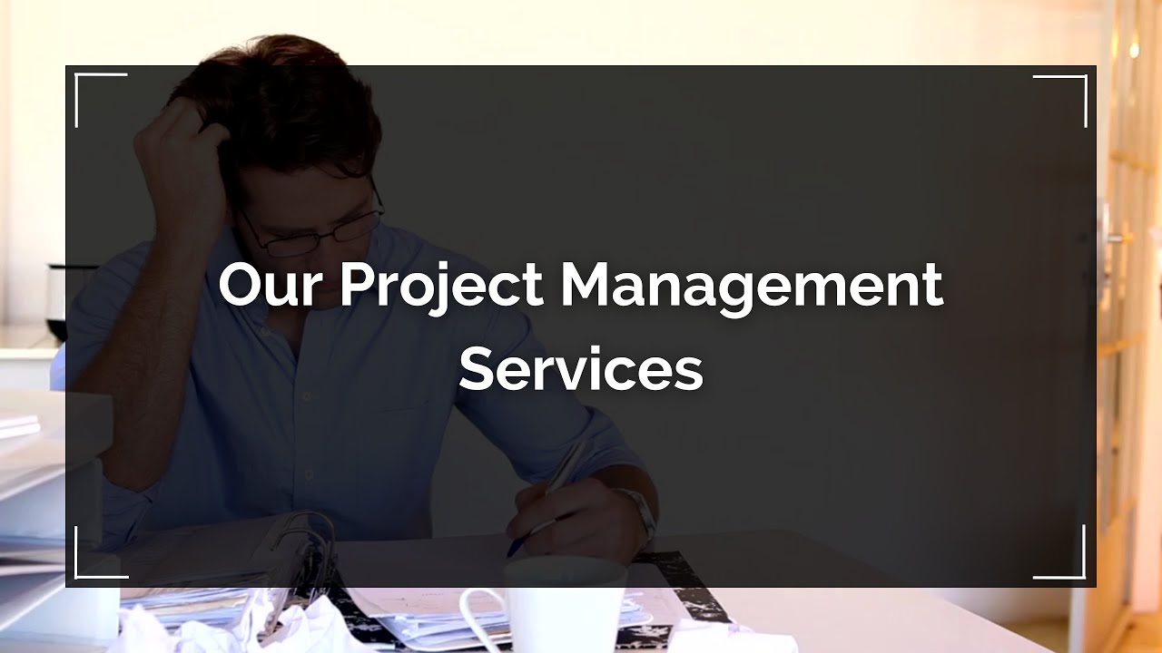 Our Project Management Services - YouTube