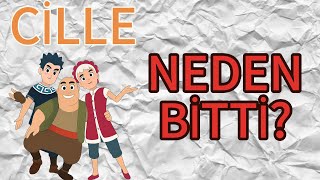 Cille Neden Bitti? Asıl Hikaye Ne?