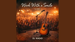 Download Lagu Work With a Smile (Live)