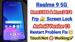 Realme 9 5G Frp Unlock/Bypass Restart Problem Solve By Flashing | Rmx3388/Rmx3474 Android 13 🔓 Frp ✓