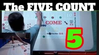 The Five Count : Craps Strategy