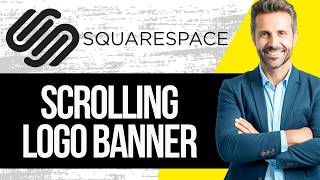 How to Create a Scrolling Logo Banner in Squarespace
