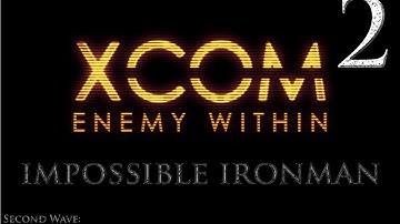 XCOM Enemy Within - Impossible Ironman - 2 - Abduction mission