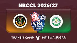 #LIVE:TRANSIT CAMP  vs MTIBWA SUGAR