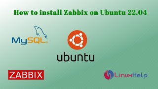 How to install Zabbix on Ubuntu 22.04