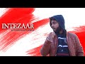 Intezaar  official song  shashwat shukla  prophec  latest punjabi music