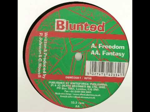 Blunted — Blunted - Fantasy