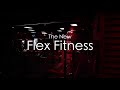 The new flex fitness 2021