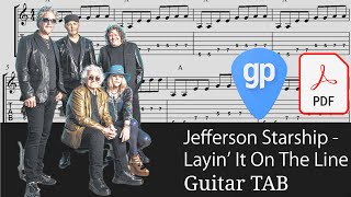 Jefferson Starship - Layin' It On The Line Guitar Tabs [TABS]