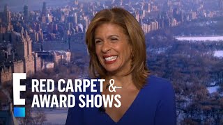 Hoda Kotb Gushes Over Daughter, Says Hailey Is Her Happy | E! Red Carpet & Award Shows
