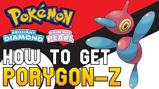 Pokemon Brilliant Diamond & Shining Pearl - How To Get Porygon-Z