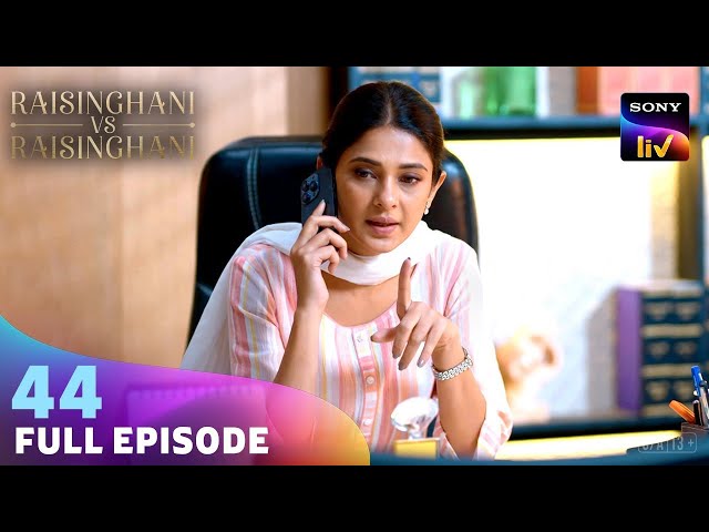 क्या बंद होने वाला है Raisinghani Legal? | Raisinghani vs Raisinghani | Ep 44 | Full Episode class=