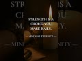 Strength is a daily choice. #stoic #mensmindset #discipline #selfmastery #growth