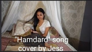 Hamdard song | 'ek villain' | Jess |