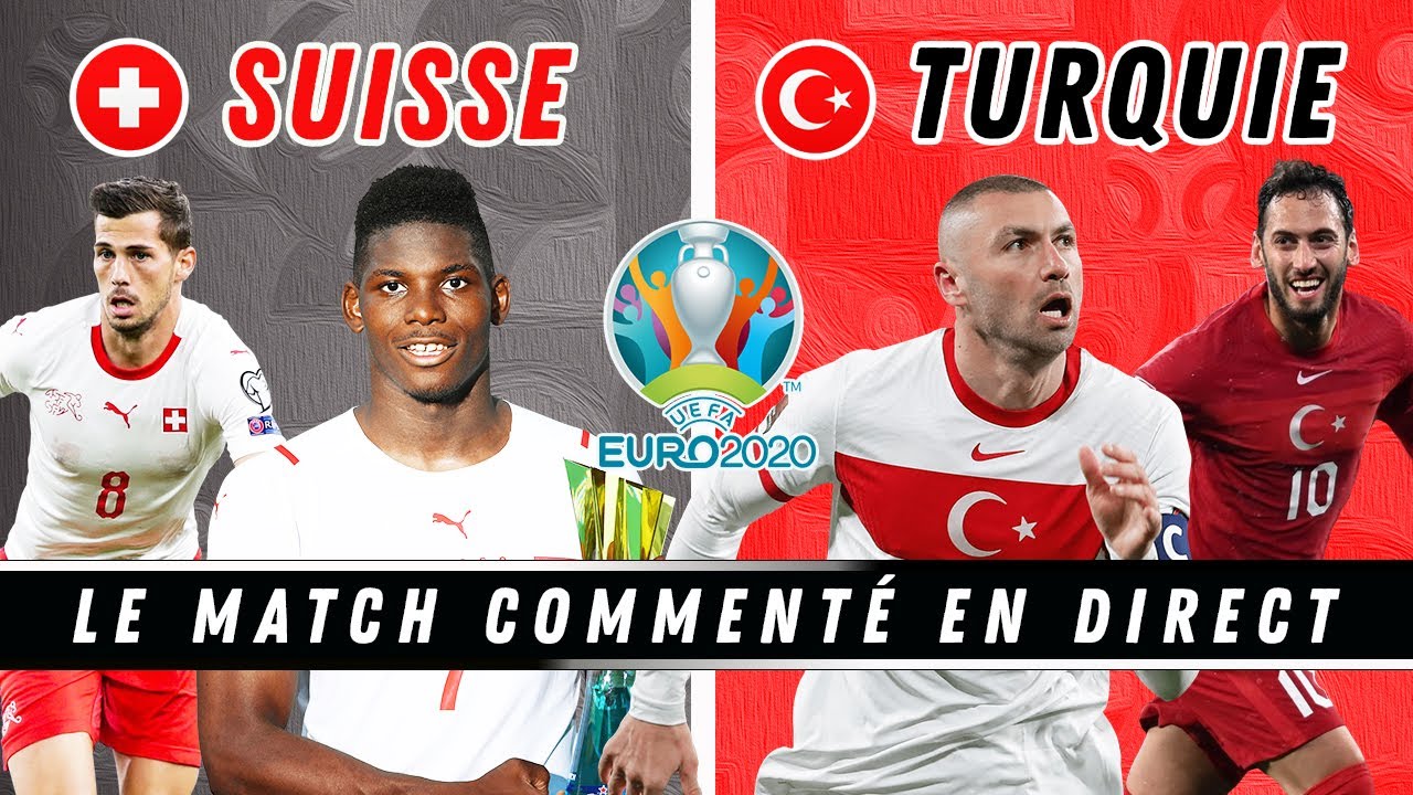 🏆  LIVE  : SUISSE-TURQUIE : Le match commenté en direct ...