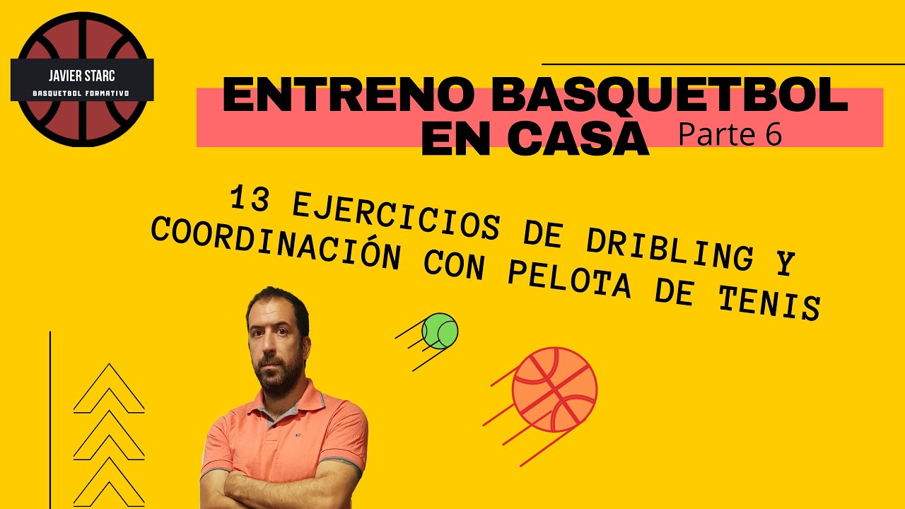 13 EJERCICIOS de BASQUETBOL 🏀 Dribling y Coordinación con PELOTA de TENIS 🥎