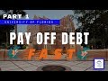Formula to Pay Off Debt Fast | Part 1