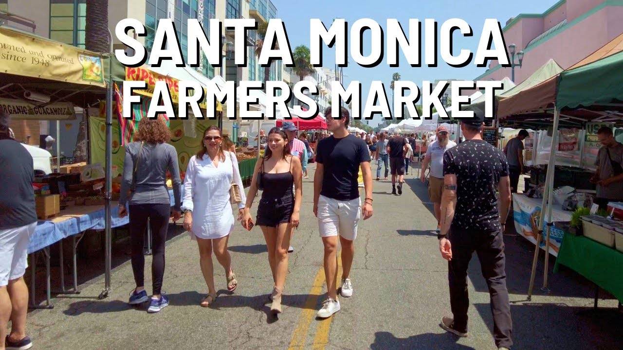 LOS ANGELES Santa Monica Farmers Market 🇺🇸 Walking Tour 2023 - YouTube