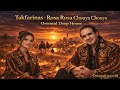 Takfarinas Rosa Rosa Chouya Chouya Oriental Deep House Remix Takfarinas Rosa Rosa Chouya Chouya Oriental Deep House Remix