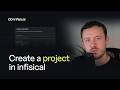 Creating a Project and Adding Secrets in Infisical