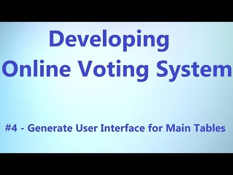 Sample Project - Generate User Interface for Main Tables (Online Voting System)