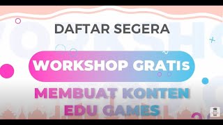 Workshop Membuat Edu Games Provinsi Dki Jakarta 18 Sd 19  Agustus 2021