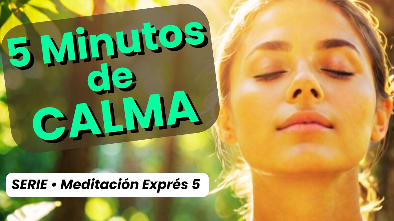 CALMA Tu MENTE en 5 Minutos: LIBERATE del Estrés 💚 - YouTube