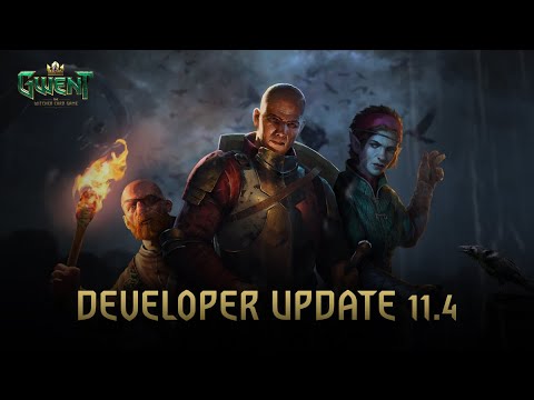 GWENT: THE WITCHER CARD GAME | Update 11.4 Overview