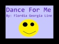 Miniature de la vidéo de la chanson Dance For Me