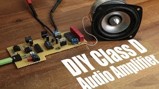 DIY Class D Audio Amplifier