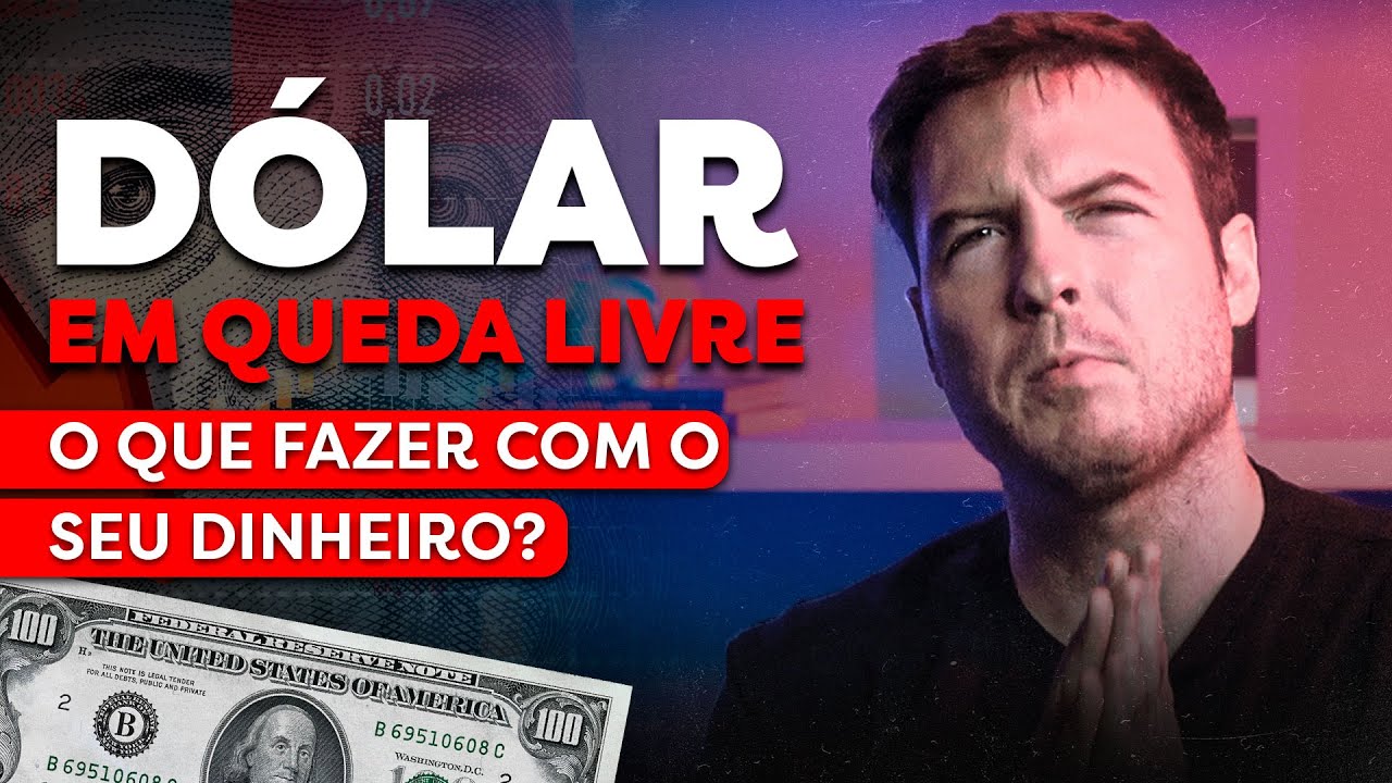 POR QUE O DÓLAR NÃO PARA DE CAIR? | OPORTUNIDADE OU CILADA?